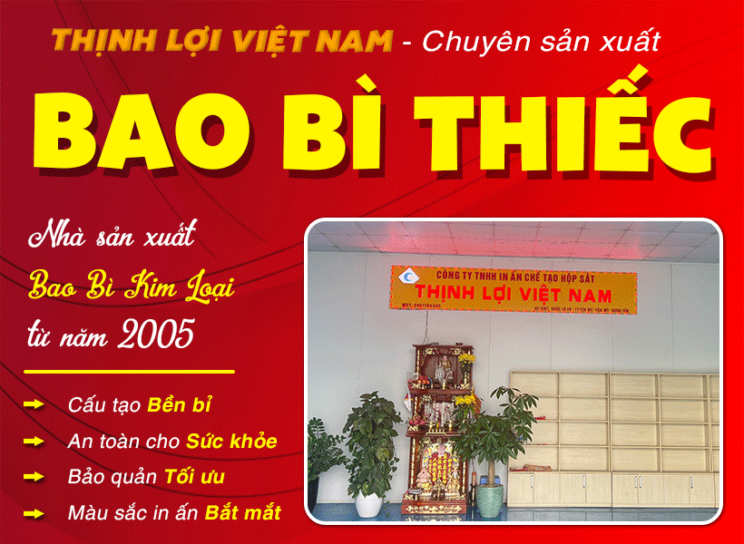 CÔNG TY TNHH IN ẤN CHẾ TẠO HỘP SẮT THỊNH LỢI (VIỆT NAM)